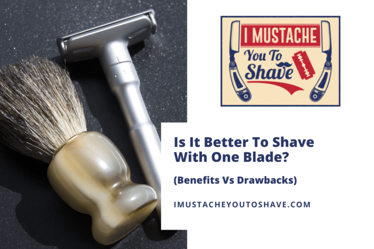Is It Better To Shave With One Blade? (Benefits Vs Drawbacks)