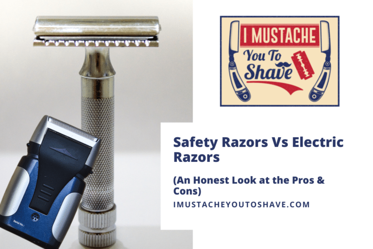 Safety Razors Vs Electric Razors (An Honest Look at the Pros & Cons)