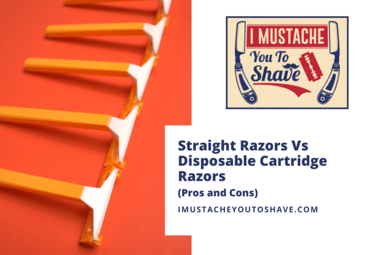 Straight Razors Vs Disposable Cartridge Razors (Pros and Cons)