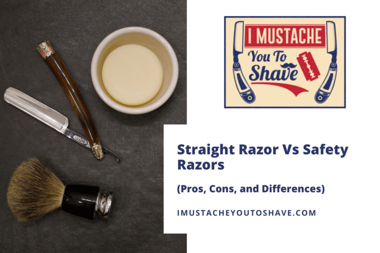 Straight Razor Vs Safety Razors (Pros, Cons, and Differences)