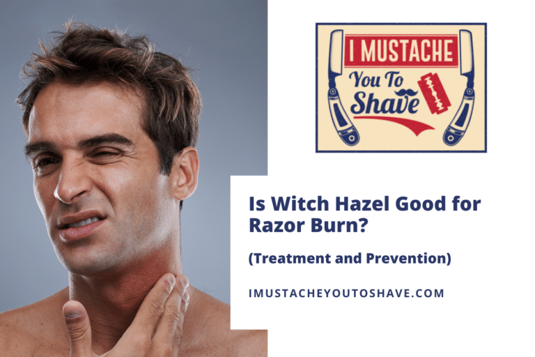 Is Witch Hazel Good for Razor Burn? (Treatment and Prevention)