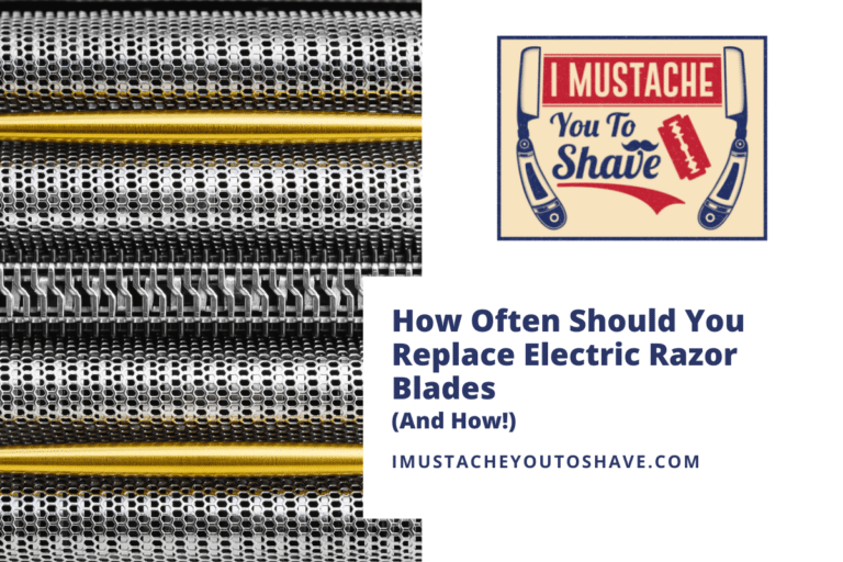 3 Signs It’s Time to Replace Your Electric Razor Blades (+ How-Tos)
