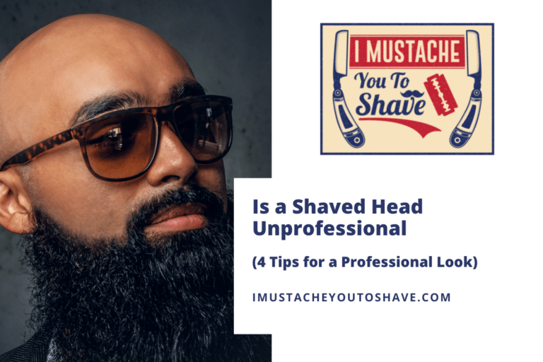 Is a Shaved Head Unprofessional (4 Tips for a Professional Look)