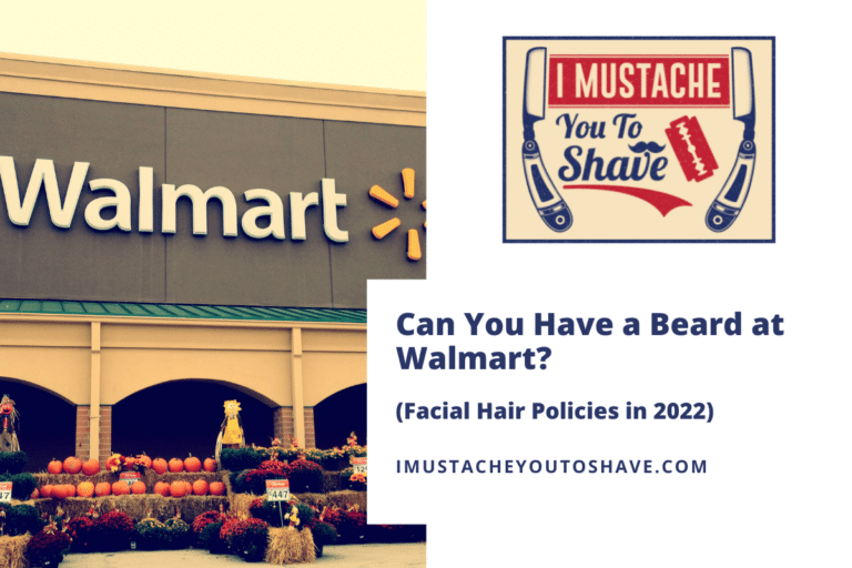 Can You Have a Beard at Walmart? (Facial Hair Policies in 2022)