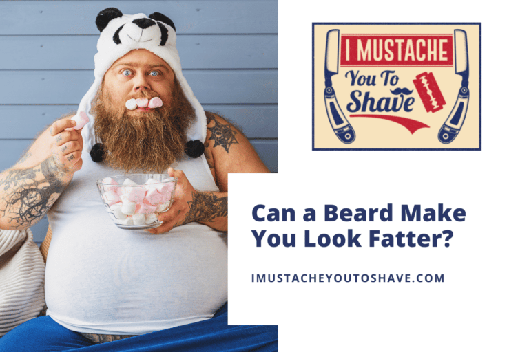 Can a Beard Make You Look Fatter? (With Important Style Tips)