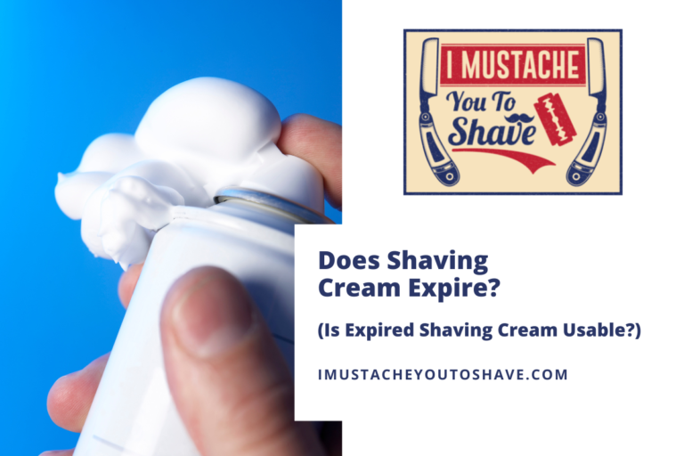 Does Shaving Cream Expire? (Is Expired Shaving Cream Useable?)