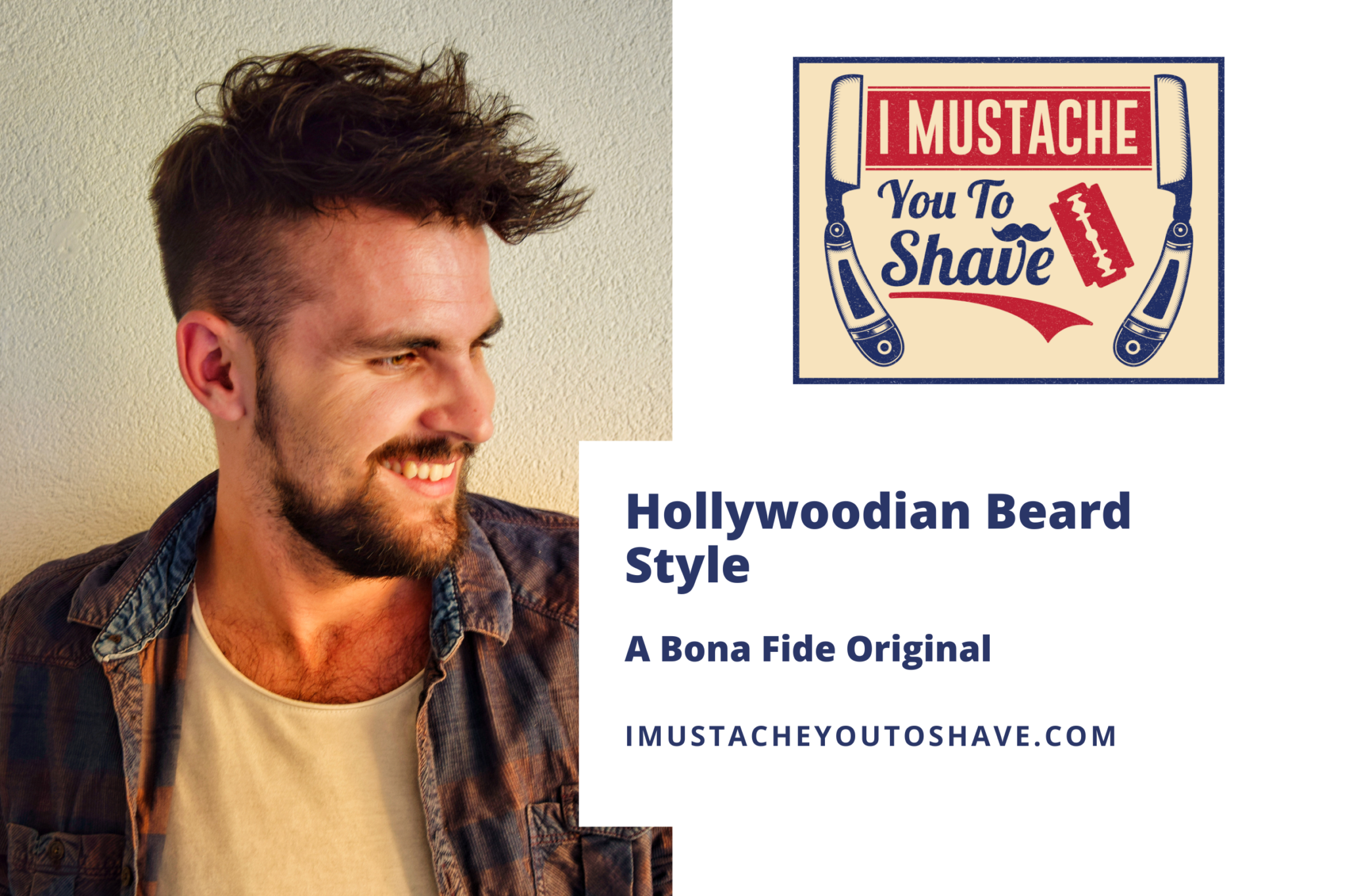 Hollywoodian Beard Style - A Bona Fide Original (How To Grow & Trim)