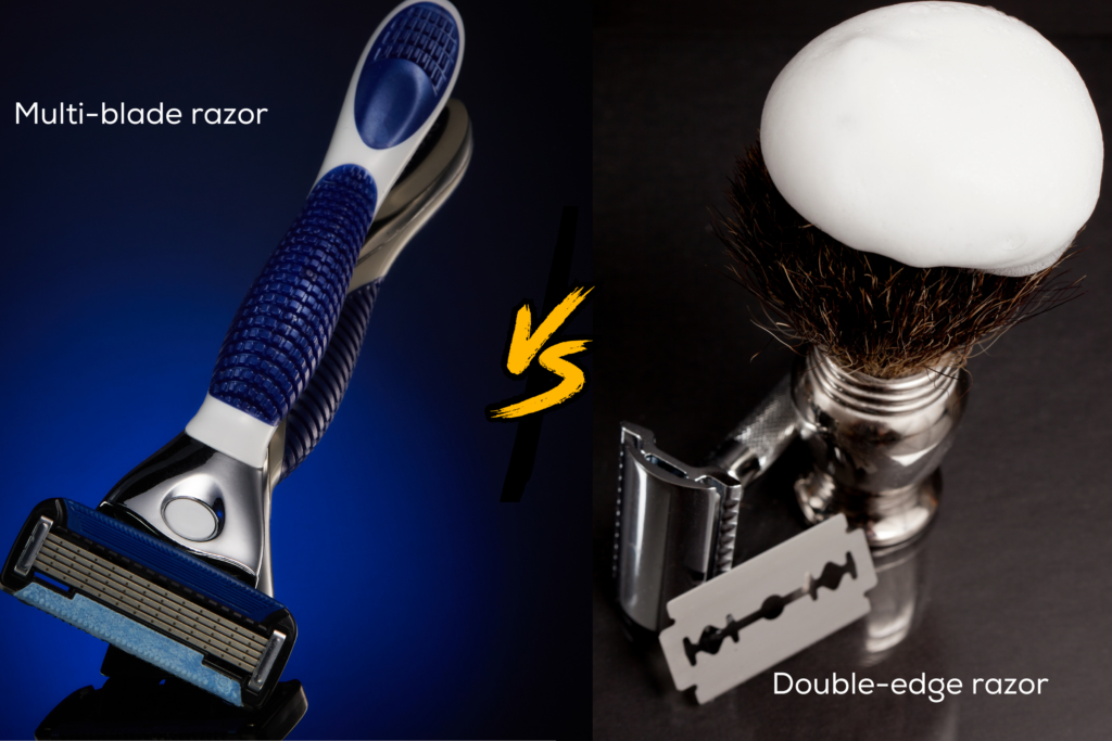 Multiblade razors vs. double edge razors.